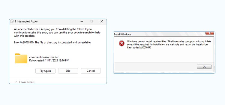 What Is Error 0x80070570 and How to Fix It?